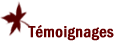 T&eacute;moignages des anciens &eacute;l&egrave;ves